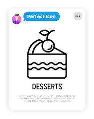 Dessert thin line icon: piece of cake with cherry. Modern vector illustration of bakery.