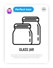 Glass jar thin line icon. Zero waste. Modern vector illustration of kitchen utensil.