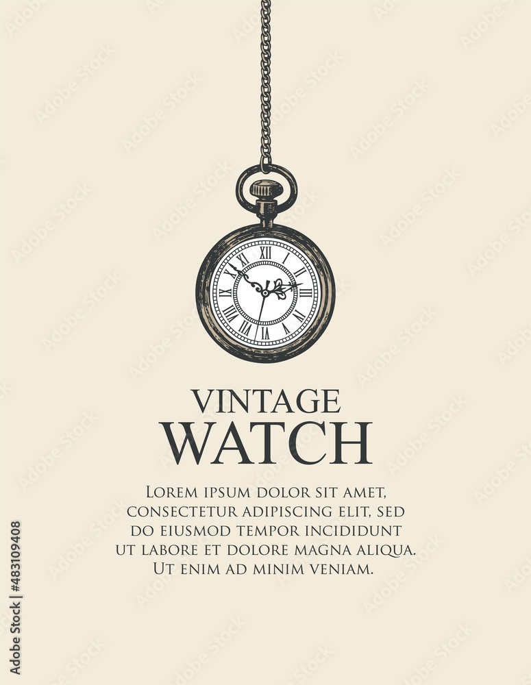 Poster vector banner or background with vintage mechanical round pocket watch with roman numerals hanging o