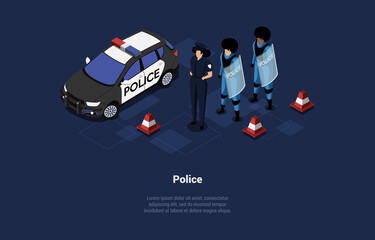 Vector Illustration. Cartoon 3D Style With Characters. Isometric Composition On Police Team People Concept. Automobile, Policemen In Uniform Near. Protective Suit, Shields, Signs, Infographic Elements © Intpro