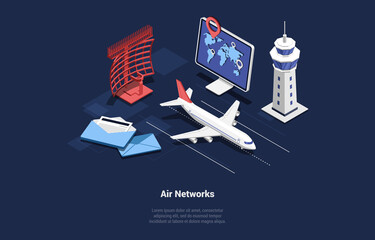 Vector Illustration. Cartoon 3D Style With Characters. Isometric Composition On Air Travelling Networks Concept. Airplane, Computer Monitor With Map On Screen, Letters And Flight Tickets, Infographics