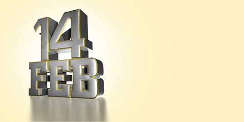 Feb 14 th. Day 14 of February month stainless steel gold rim 3D illustration on light cream color background with clipping path.Empty space for text.