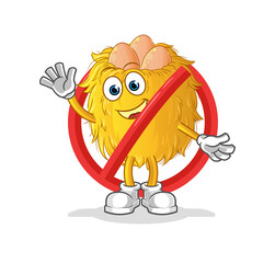 say no to bird nest mascot. cartoon vector