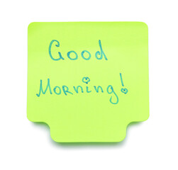 Green sticky note with text GOOD MORNING on white background