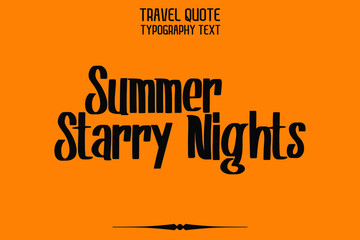 Summer Starry Nights Bold Typography Text  on Yellow Background