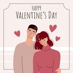 Greeting card for valentine's day. Loving couple in flat cartoon style. Vector illustration. Beautiful man and woman in an embrace on a date