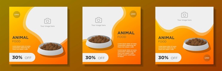 Animal pet food social media post, banner set, fauna nutrition advertisement concept, pet care service marketing square ad, abstract print, isolated.