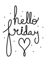 Obraz premium hello friday lettering design