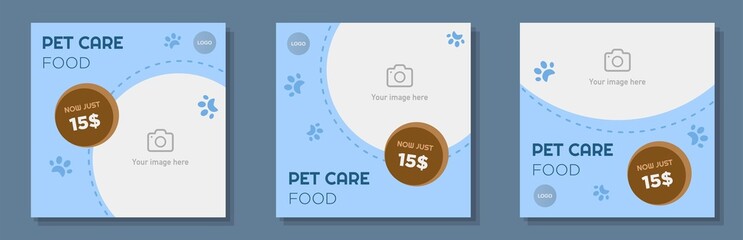 Fototapeta na wymiar Pet care food social media post, banner set, animal nutrition advertisement concept, pet care service marketing square ad, abstract print, isolated on background.