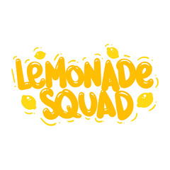lemonade squad quote text typography design graphic vector illustration - obrazy, fototapety, plakaty