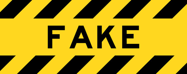 Yellow and black color with line striped label banner with word fake