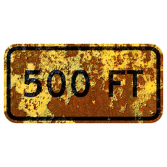Old rusty American road sign - 500 feet alternative