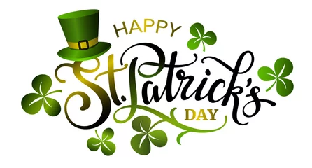 Foto op Canvas Happy Saint Patricks day lettering sign with clover leaves and green hat. © VETOCHKA