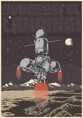 Successful landing! Retro Space Propaganda Posters Style Illustration, Landing Module, Extraterrestrial Landscape © koyash07