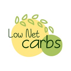 Low net carbs label for product quality package