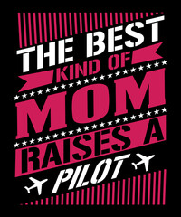 The Best Kind of Mom Raises a pilot