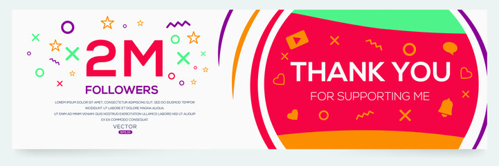 Creative Thank you (2Million, 2000000) followers celebration template design for social network and follower ,Vector illustration.
