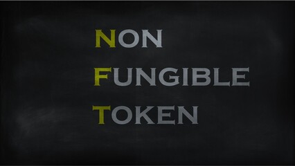 NON FUNGIBALE TOKEN (NFT) on chalk board