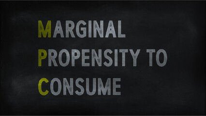 MARGINAL PROPENSITY CONSUME (MPC) on chalk board
