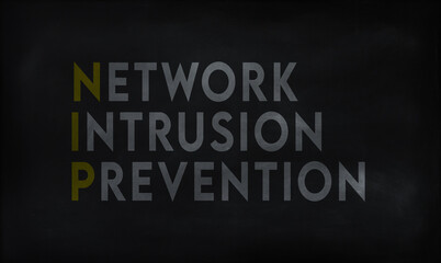NETWORK INTRUSION PREVENTION (NIP) on chalk board
