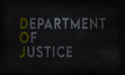 DEPARTMENT OF JUSTICE (DOJ) on chalk board - obrazy, fototapety, plakaty