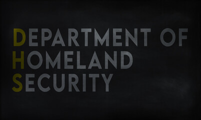 DEPARTMENT OF HOMELAND SECURITY (DHS) on chalk board 