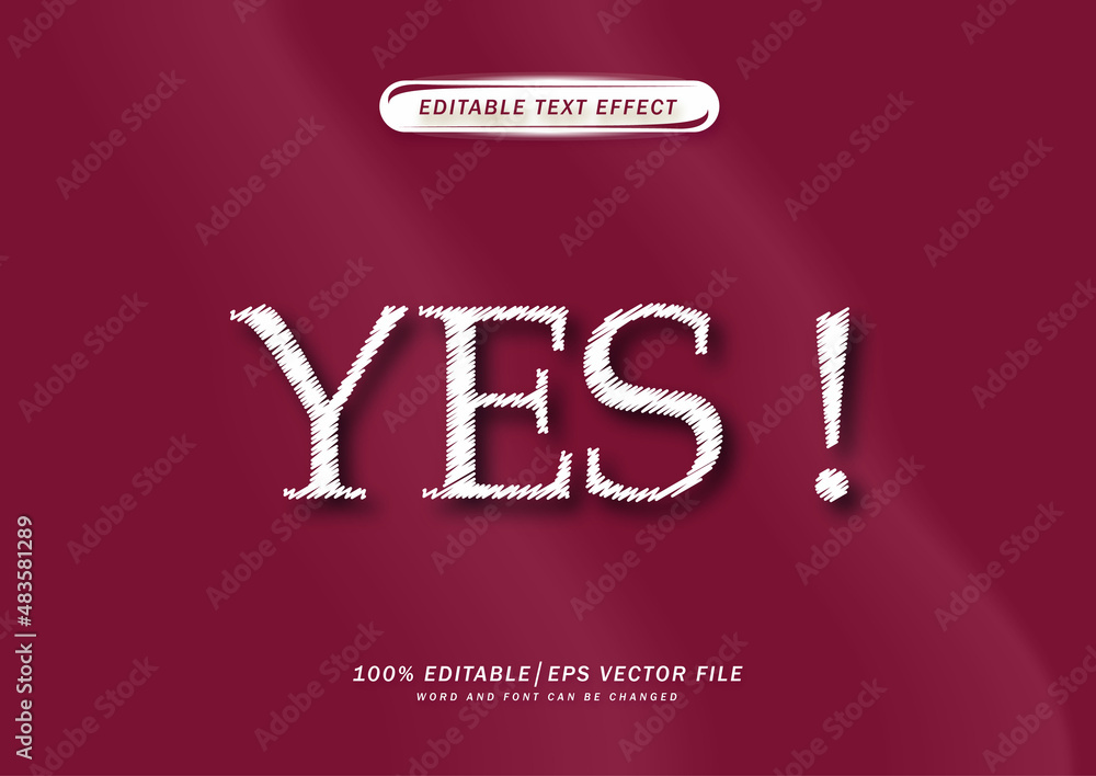 Poster yes text efect. editable font and effect. flaky font effect.