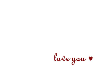 Love You Card - Happy Valentine`s Day - stock photo