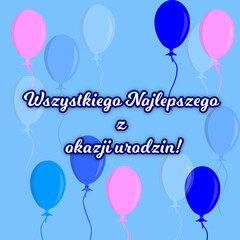 Pocztówka Wszystkiego Najlepszego z okazji urodzin w języku polskim. - obrazy, fototapety, plakaty