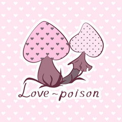 Love - is poison. vector illustration