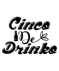 Cinco De Mayo, Margarita, Cinco De Drinko SVG, cinco de mayo svg,