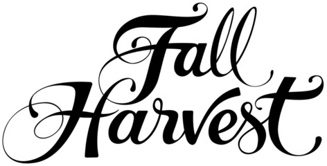 Fall Harvest - custom calligraphy text