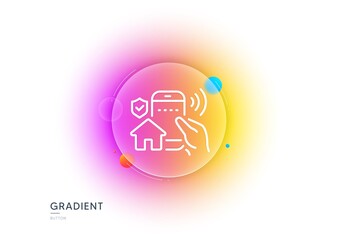 House security line icon. Gradient blur button with glassmorphism. Smart home sign. Private protection symbol. Transparent glass design. House security line icon. Vector