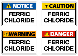 Chemical Danger Sign Ferric Chloride On White Background