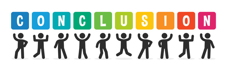 Conclusion text on banner. Crowed of people holding sign with text Conclusion.