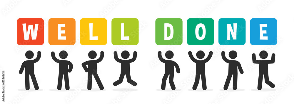 Poster well done text banner. teamwork icon vector illustration.