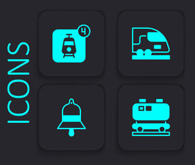 Set Oil railway cistern, Online ticket booking, High-speed train and Train station bell icon. Black square button. Vector