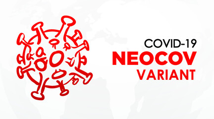 Fototapeta premium Neocov a new coronavirus strain found, covid 19 new variant modern creative banner, sign, design concept, social media post, template with virus icon 