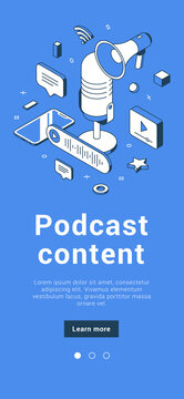 Podcast content recording internet broadcasting with retro microphone and smartphone mobile banner isometric vector illustration. Radio interview blogger presenter online dialog streaming