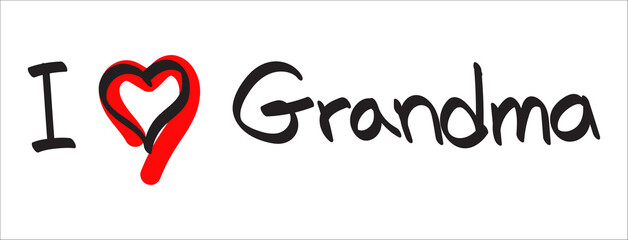 Hand drawn text I love grandma in doodle style isolated