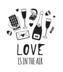 Hand drawn Fashion Illustration Romantic Objects and quote. Creative ink art work. Actual vector drawing of Holiday things. Happy Valentine's Day set and text