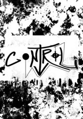 "Control" inscription graffiti wall style background