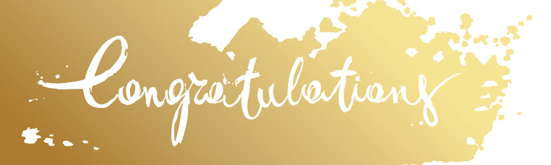 Abstract banner -- congratulations. Vector illustration, background with gold brush stroke.