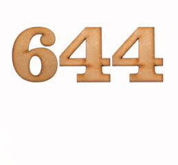 Number 644 in wood, isolated on white background