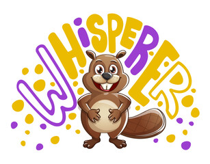 Whisperer funny beaver character lettering