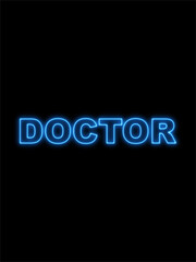 Doctor Text Title -  Neon Effect Black Background -  3D Illustration