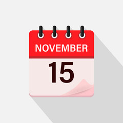 November 15, Calendar icon with shadow. Day, month. Flat vector illustration.