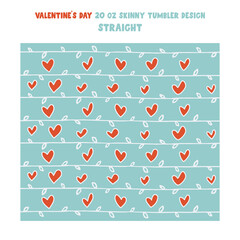 Vector tumbler wrap design with red hearts on blue surface. 20 oz skinny tumbler design. Vector