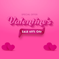 Fototapeta na wymiar Valentine's Sale Poster Design With 60% Discount Offer And 3D Hearts On Pink Background.