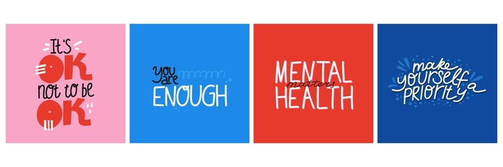 Mental Health. Motivational and Inspirational quote. Positive thoughts lettering. Psychology calligraphy. Typography print for card, poster or t-shirt, badges and sticker. Vector set